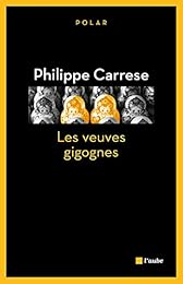 Les  veuves gigognes