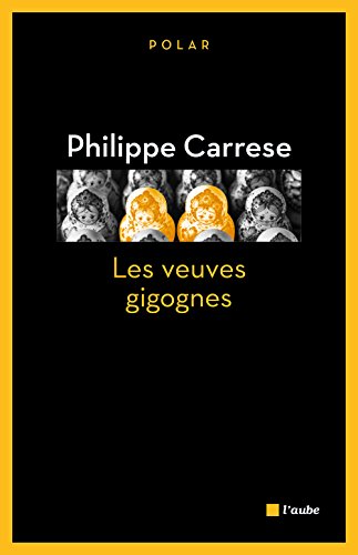 Les  veuves gigognes