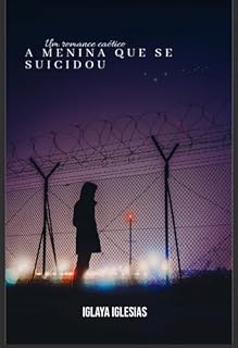 Livro A Menina Que Se Suicidou