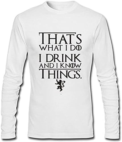 Men's That's What I Do I Drink and I Know Things Long Sleeve Shirt (White,S)