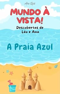 Livro A Praia Azul (Mundo à vista!)