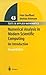 Numerical Analysis in Modern Scientific Computing: An Introduction (Texts in Applied Mathematics, 43)