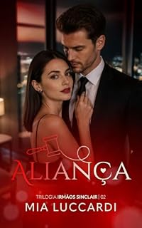 Livro Aliança (Irmãos Sinclair Livro 2)