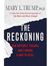 The Reckoning: Our Nation's Trauma and Finding a Way to Heal