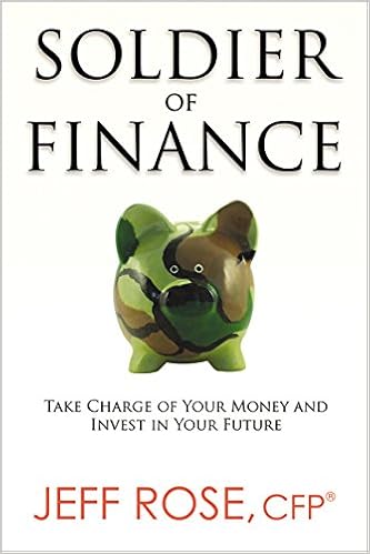 Soldier Of Finance Take Charge Of Your Money And Invest In - 