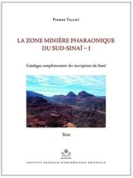 La  zone minière pharaonique du Sud-Sinaï