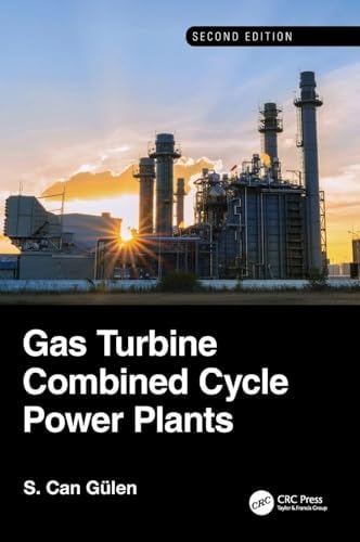 Combined-Cycle Gas & Steam Turbine Power Plants: Kehlhofer, Rolf