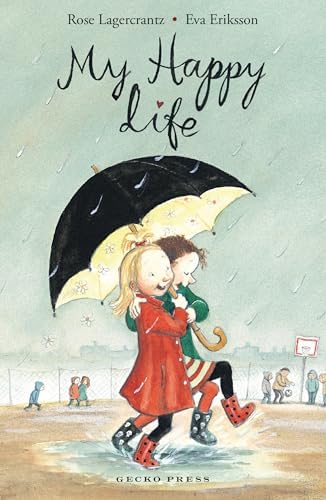 My Happy Life: Rose Lagercrantz: 9781877467806: Amazon.com: Books
