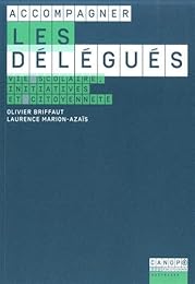 Accompagner les délégués