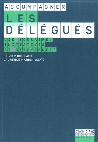 Accompagner les délégués