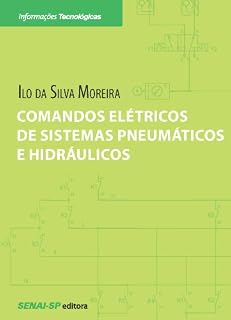 Livro Comandos Elétricos de Sistemas Pneumáticos e Hidráulicos