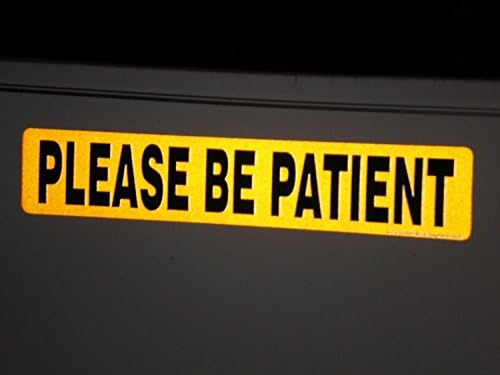 Dcs Deals Please Be Patient Reflective Magnet for the Student Driver