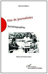 Vies de journalistes