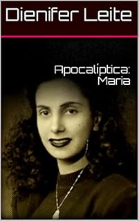 Livro Apocalíptica: Maria