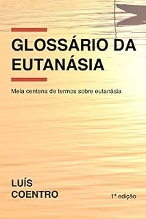 Livro Glossário da Eutanásia