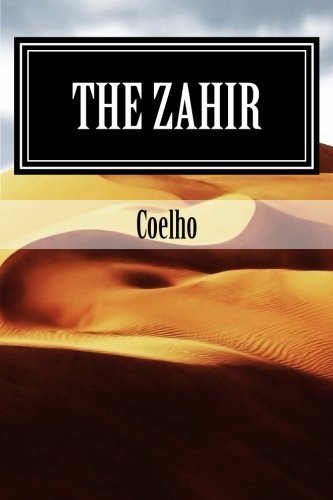 The Zahir: A Novel of Obsession by Coelho (2015-05-24)