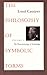 The Philosophy of Symbolic Forms: Vol. 3: The Phenomenology of Knowledge