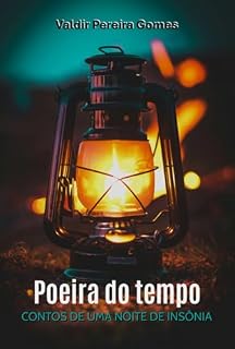 Livro Poeira Do Tempo