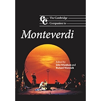 The Cambridge Companion to Monteverdi (Cambridge Companions to Music) book cover The Cambridge Companion to Monteverdi (Cambridge Companions to Music) book cover