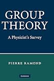 Group Theory: A Physicist's Survey