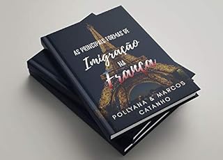 Livro As principais formas de imigraçao na frança.