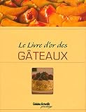livre d'or des gâteaux (Le) by