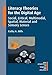 Literacy Theories for the Digital Age: Social, Critical, Multimodal, Spatial, Material and Sensory Lenses (New Perspectives on Language and Education, 45)