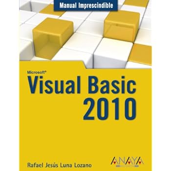 Visual Basic 2010 (Manuales Imprescindibles) Visual Basic 2010 (Manuales Imprescindibles)