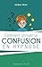 Comment utiliser la confusion en hypnose (French Edition) by 