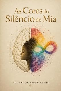 Livro As Cores do Silêncio de Mia