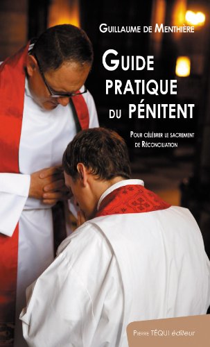 Guide pratique du pénitent