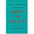 Liberty or Equality