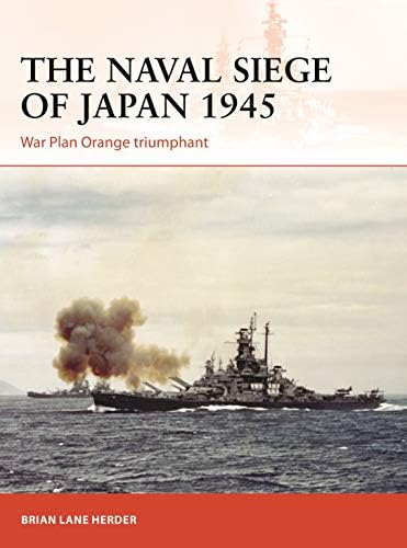 Japan 1945: From Operation Downfall to Hiroshima and Nagasaki