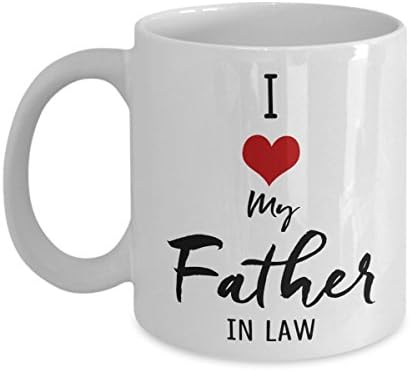 Parents Day Present - I Love Father in Law Coffee Mug - Mother's Day Present From Daughter or Son In Law - 11-15 oz Large Novelty Cozy C-Shape Handle Tea Cup - Birthday Special Occasion