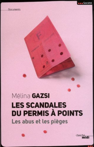 Les  scandales du permis à points
