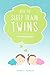 How to Sleep Train Twins: The Ultimate Guide