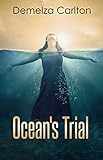 Ocean's Trial (Turbulence and Triumph Series Book 2)