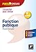 Pass'Concours - Fonction publique Mode d'emploi - 6e édition - Révision et entrainement by
