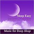Sleep Easy - Guided Meditation, Yoga Nidra Relaxation and Breathing Exercise With Kanta Barrios