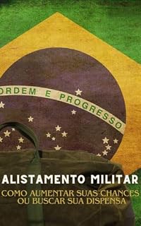 Livro Guia do Alistamento Militar: Escolha o seu destino