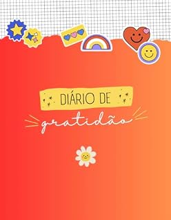 Livro Diário de Gratidão : Agradecer é a arte de atrair coisas boas.