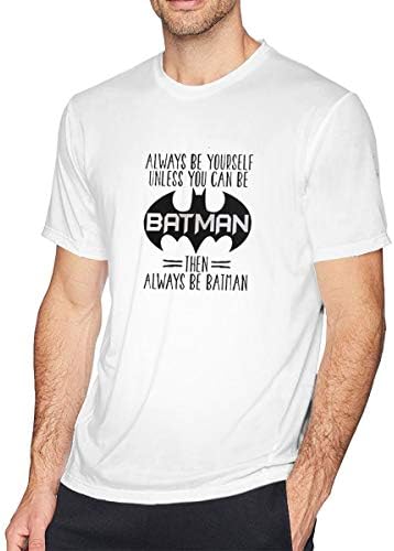 Always BE Yourself T Shirt for Men Men's Short Sleeve T-Shirt