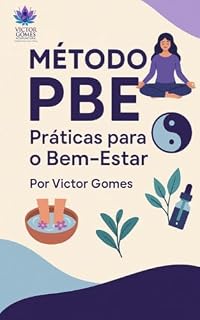 Livro Método PBE : Práticas para o Bem-Estar