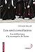 Les anti-conciliaires : Les lefébvristes à la reconquête de Rome by