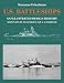 U.S. Battleships: An Illustrated Design History by