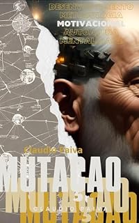 Livro MutAçao: Desenvolvimento Motivacional Auto Ajuda Mentalidade