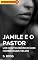 Livro Jamile e o Pastor: Conto Erótico com Homens Mais Velhos (Contos Eróticos com Homens Mais Velhos Livro 16)