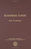 Algebraic Logic (Ams Chelsea Publishing)