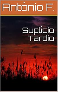 Livro Suplício Tardio