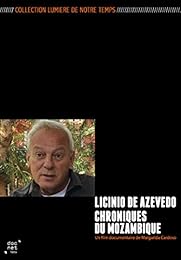 Licinio de Azevedo : Chroniques du Mozambique